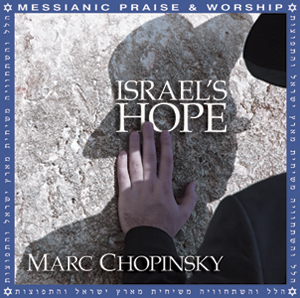 Marc Chopinsky's Israel's Hope