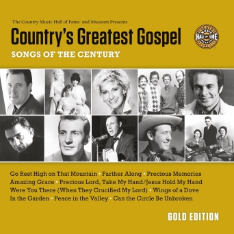 Country's Greatest Gospel Songs of the Century: Gold Edition