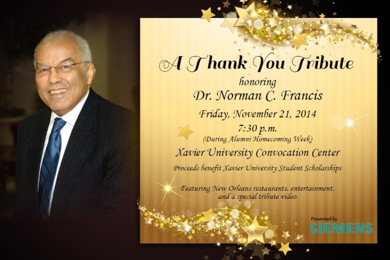 Thank You Tribute honoring Dr. Norman C. Francis